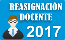 REASIGNACION DOCENTE 2016: Resultados Preliminares